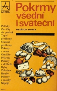 POKRMY VŠEDNÍ I SVÁTEČNÍ