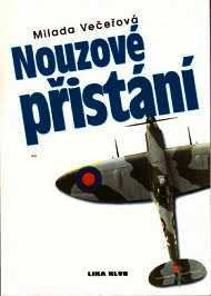 NOUZOVÉ PŘISTÁNÍ
