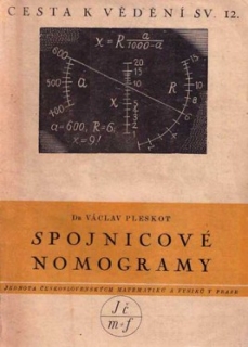 SPOJNICOVÉ NOMOGRAMY
