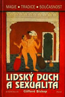 LIDSKÝ DUCH A SEXUALITA