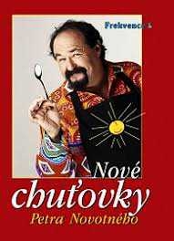NOVÉ CHUŤOVKY PETRA NOVOTNÉHO