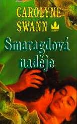 SMARAGDOVÁ NADĚJE