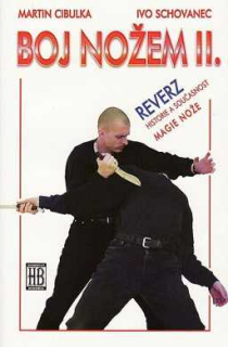 BOJ NOŽEM II