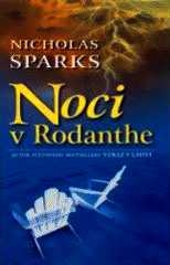 NOCI V RODANTHE