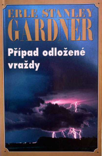PŘÍPAD ODLOŽENÉ VRAŽDY