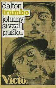 JOHNNY SI VZAL PUŠKU