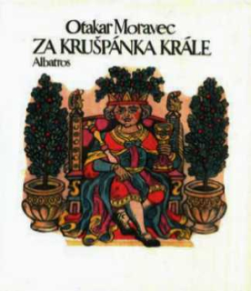 ZA KRUŠPÁNKA KRÁLE