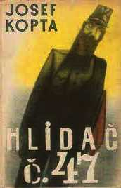 HLÍDAČ Č. 47