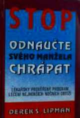 ODNAUČTE SVÉHO MANŽELA CHRÁPAT