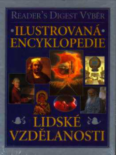 ILUSTROVANÁ ENCYKLOPEDIE LIDSKÉ VZDĚLANOSTI
