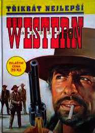 TŘIKRÁT NEJLEPŠÍ WESTERN