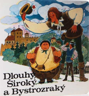 DLOUHÝ, ŠIROKÝ A BYSTROZRAKÝ