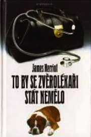 TO BY SE ZVĚROLÉKAŘI STÁT NEMĚLO 1
