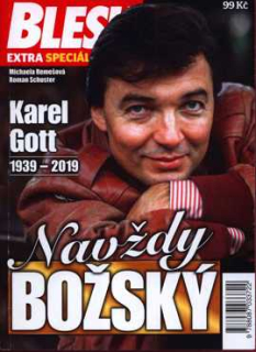 KAREL GOTT 1939-2019  - NAVŽDY BOŽSKÝ
