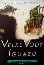 VELKÉ VODY IGUAZÚ