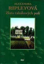 ZLATO TABÁKOVÝCH POLÍ