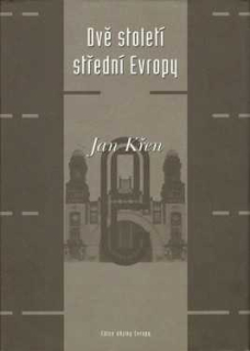 DVĚ STOLETÍ STŘEDNÍ EVROPY