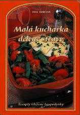 MALÁ KUCHAŘKA DĚLENÉ STRAVY