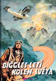 BIGGLES LETÍ KOLEM SVĚTA