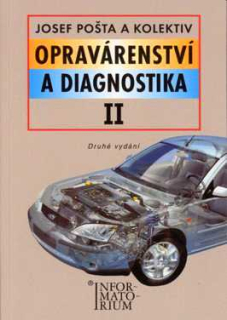 OPRAVÁRENSTVÍ A DIAGNOSTIKA II