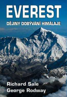 EVEREST DĚJINY DOBÝVÁNÍ HIMÁLAJE