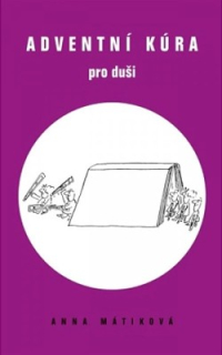 ADVENTNÍ KÚRA PRO DUŠI