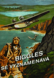 BIGGLES SE VYZNAMENÁVÁ