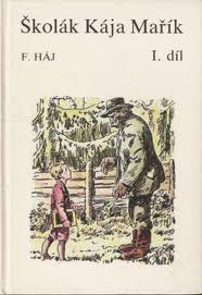ŠKOLÁK KÁJA MAŘÍK I. - VII. DÍL