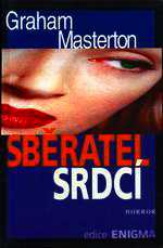 SBĚRATEL SRDCÍ