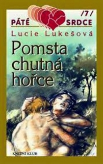 POMSTA CHUTNÁ HOŘCE