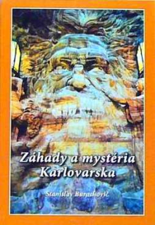 ZÁHADY A MYSTÉRIA KARLOVARSKA