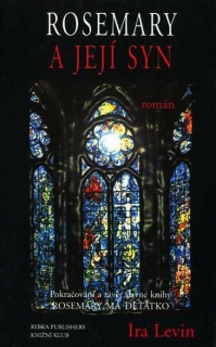 ROSEMARY A JEJÍ SYN