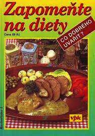 ZAPOMEŇTE NA DIETY
