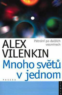 MNOHO SVĚTŮ V JEDNOM