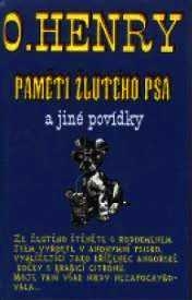 PAMĚTI ŽLUTÉHO PSA A JINÉ POVÍDKY