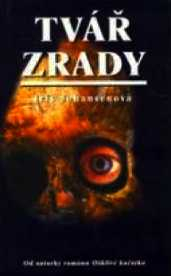 TVÁŘ ZRADY