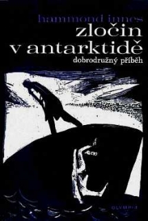 ZLOČIN V ANTARKTIDĚ