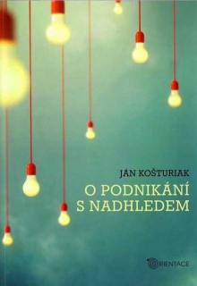 O PODNIKÁNÍ S NADHLEDEM