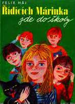ŘÍDÍCÍCH MÁRINKA JDE DO ŠKOLY