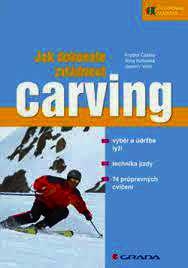 JAK DOKONALE ZVLÁDNOUT CARVING