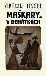 MAŠKARY V BENÁTKÁCH