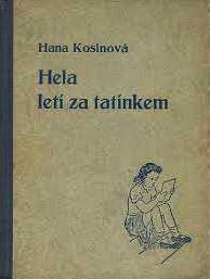 HELA LETÍ ZA TATÍNKEM