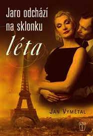 JARO ODCHÁZÍ NA SKLONKU LÉTA