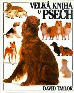 VELKÁ KNIHA O PSECH