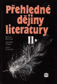 PŘEHLEDNÉ DĚJINY LITERATURY II.