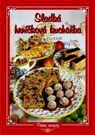 SLADKÁ HRNÍČKOVÁ KUCHAŘKA