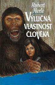 VÝLUČNÁ VLASTNOST ČLOVĚKA