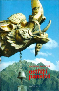 OSTŘÍŽÍ PANSTVÍ