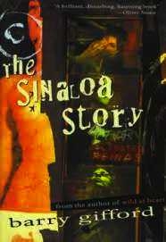 THE SINALOA STORY