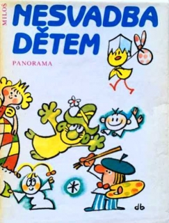 MILOŠ NESVADBA DĚTEM